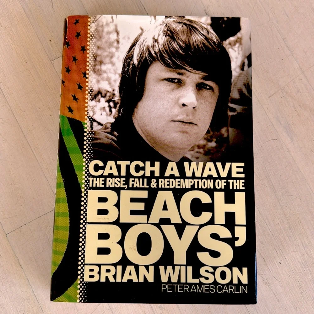 “Catch a Wave - Beach Boys’ Brian Wilson hardcover by Peter Ames Carlin - Picture 1 of 8